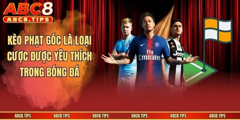 Kèo Phạt Góc - Khái Quát Thông Tin Cho Người Mới Bắt Đầu 2 Kèo phạt góc là loại cược được yêu thích trong bóng đá
